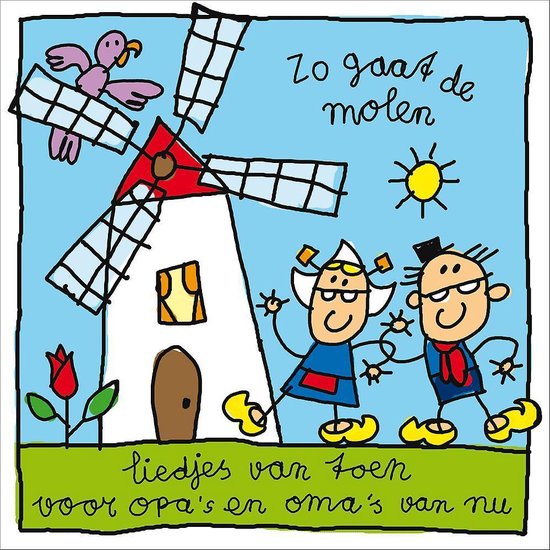Zo gaat de molen - cover