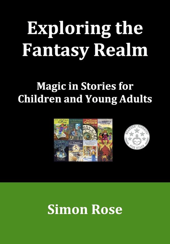 Exploring the Fantasy Realm: Magic in Stories for Children a ... - cover