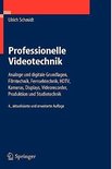 Professionelle Videotechnik
