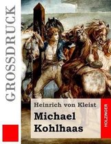 Michael Kohlhaas (Gro druck)