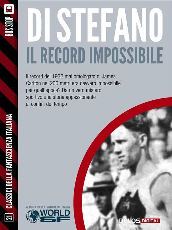 Classici della Fantascienza Italiana - Il record impossibile - cover