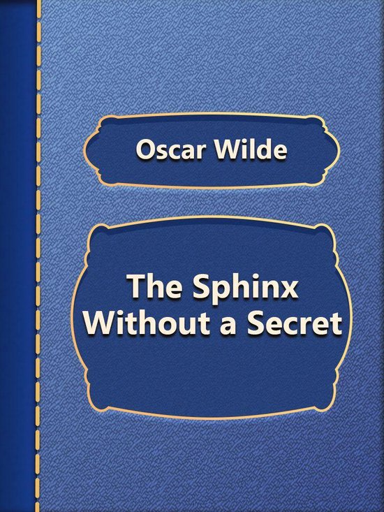 The Sphinx Without a Secret - cover