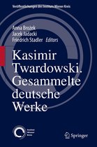 Veröffentlichungen des Instituts Wiener Kreis 25 - Kasimir Twardowski