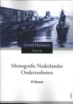 Monografie Nederlandse onderzeeboten  -  O-boten Deel 1B