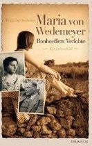 Maria von Wedemeyer - Bonhoeffers Verlobte