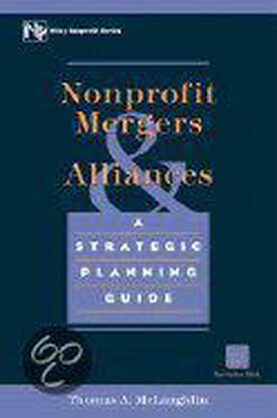 Nonprofit Mergers and Alliances