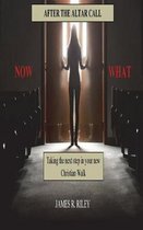After the Altar Call, Now What?
