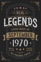 Real Legends were born in September 1970