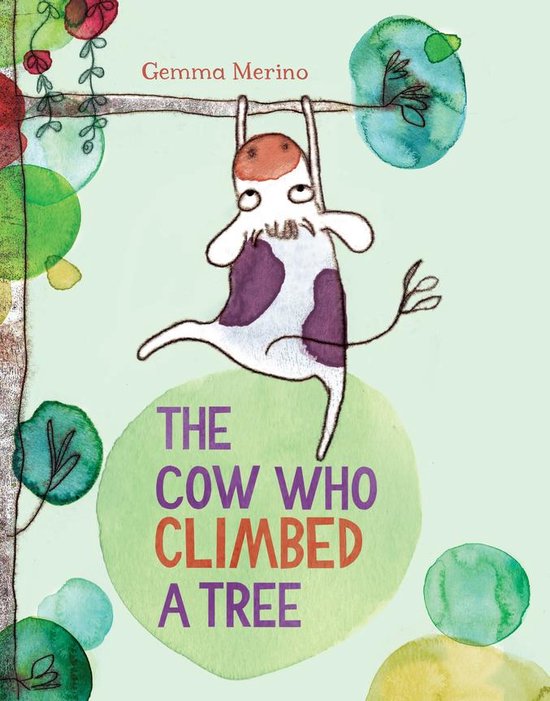 The Cow Who Climbed a Tree - cover