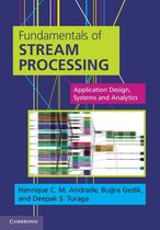 Fundamentals of Stream Processing