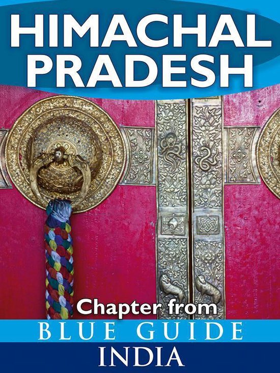 from Blue Guide India - Himachal Pradesh - Blue Guide Chapte ... - cover
