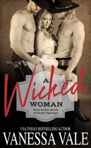 Mail Order Bride of Slate Springs 3 - A Wicked Woman
