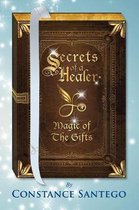 Secrets of a Healer- Secrets of a Healer