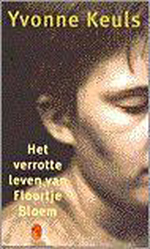 Het Verrotte Leven Van Floortje Bloem - Yvonne Keuls | Nextbestfoodprocessors.com