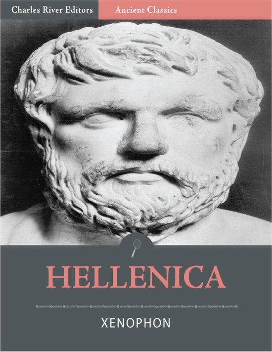 Hellenica (Illustrated) (ebook), Xenophon 9781475309003 Boeken