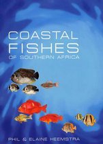 The coastal fishes of Southern Africa