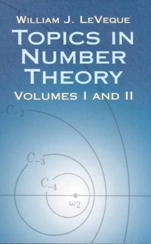 Boekomslag van 'Topics in Number Theory, Volumes I and II' door William J. LeVeque. Blauwe achtergrond met wiskundige formules.