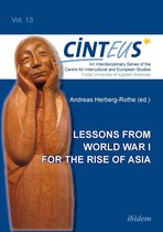 Lessons from World War I for the Rise of Asia