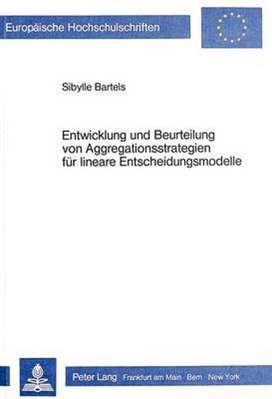 Entwicklung Und Beurteilung Von Aggregationsstrategien Fuer  ... - cover