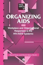 Social Aspects of AIDS- Organizing Aids