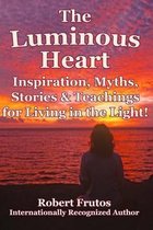 The Luminous Heart