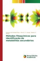 Métodos fitoquímicos para identificação de metabólitos secundários