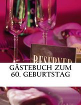 Gastebuch zum 60. Geburtstag