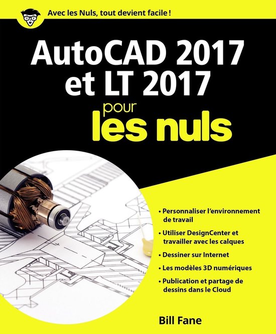 AutoCAD 2017 et LT 2017 Pour les Nuls - cover