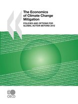 The Economics of Climate Change Mitigation