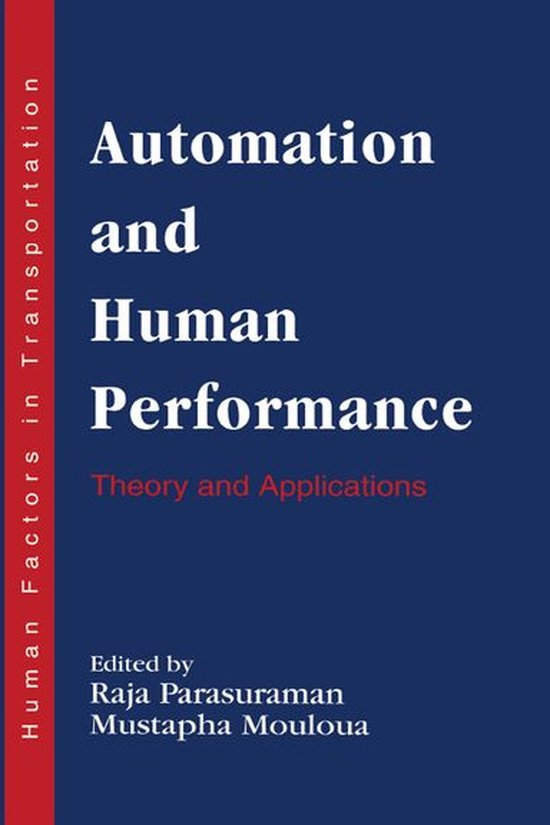 Human Factors in Transportation - Automation and Human Perfo ... - cover