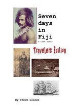 Seven Days in Fiji - Travelers Edition