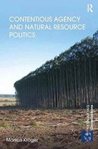 Rethinking Globalizations- Contentious Agency and Natural Resource Politics