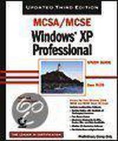 MCSA/MCSE Windows XP Professional Study Guide