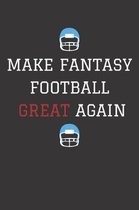 Make Fantasy Football Great Again
