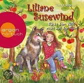 Liliane Susewind - Rückt dem Wolf nicht auf den Pelz!