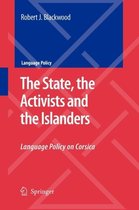 The State, the Activists and the Islanders