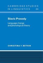 Cambridge Studies in LinguisticsSeries Number 86- Slavic Prosody