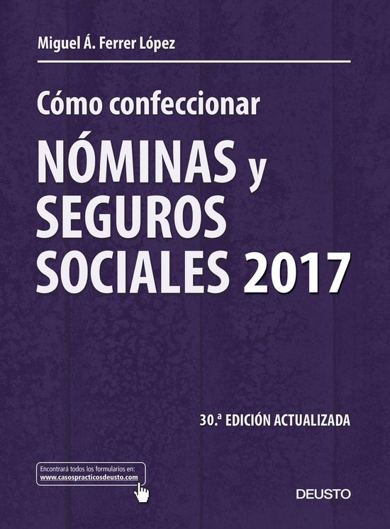 Deusto - Cómo confeccionar nóminas y seguros sociales 2017 - cover