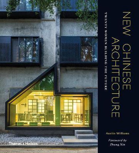Boek cover New Chinese Architecture van Austin Williams