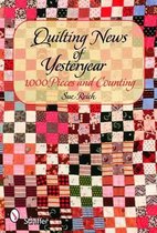 Quilting News of Yesteryear