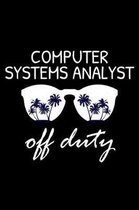 Computer Systems Analyst Off Duty