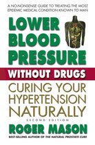 Lower Blood Pressure without Drugs