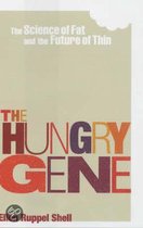 The Hungry Gene