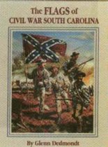 Flags of Civil War South Carolina, The