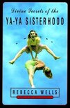 Divine Secrets of the Ya Ya Sisterhood