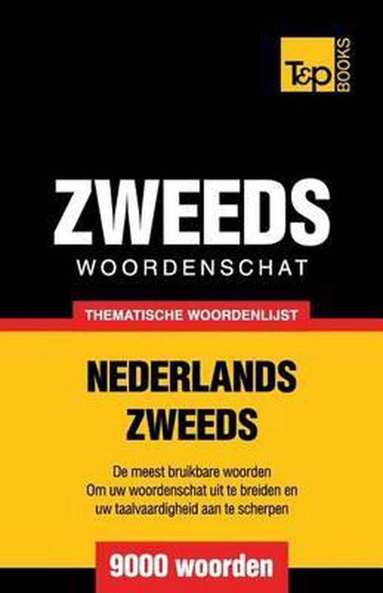 Dutch Collection- Thematische woordenschat Nederlands-Zweeds ... - cover