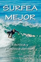 Surfea Mejor Tactica y Practica del Su