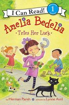 I Can Read 1 - Amelia Bedelia Tries Her Luck