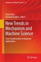 Mechanisms and Machine Science 24 - New Trends in Mechanism and Machine Science