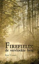 Firefield: de vervloekte berg